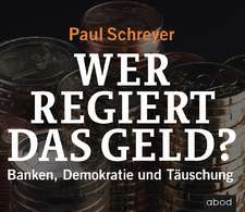 Wer regiert das Geld?