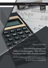 Armutsbekampfung Und Mikroversicherungen - Was Konnen Versicherer Von Mikrobanken Lernen? Eine Untersuchung Von Mikroversicherungsprodukten Unter Beso: Instrumente Und Massnahmen Zur Krisenbekampfung