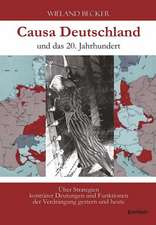 Causa Deutschland und das 20. Jahrhundert