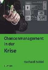 Chancenmanagement in der Krise