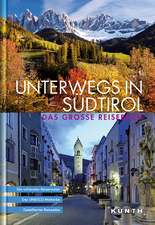 Unterwegs in Südtirol