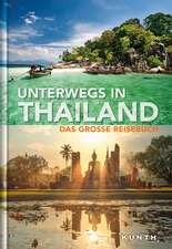 Unterwegs in Thailand