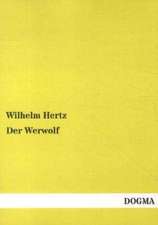Hertz, W: Werwolf