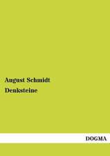 Schmidt, A: Denksteine
