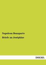 Briefe an Joséphine