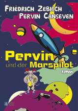 Pervin und der Marspilot