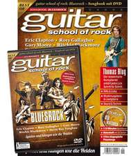 guitar school of rock: Bluesrock