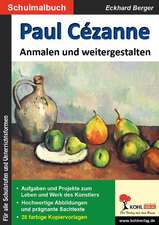 Paul Cézanne ... anmalen und weitergestalten