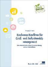 Kaufmann/Kauffrau für Groß- und Außenhandelsmanagement