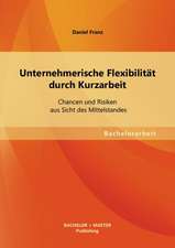 Unternehmerische Flexibilitat Durch Kurzarbeit