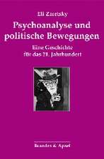 Psychoanalyse und politische Bewegungen