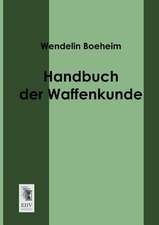 Handbuch der Waffenkunde