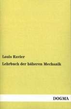 Lehrbuch der höheren Mechanik