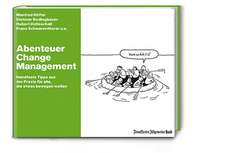 Abenteuer Change Management