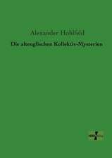 Die altenglischen Kollektiv-Mysterien