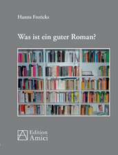 Was ist ein guter Roman