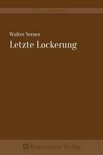 Letzte Lockerung