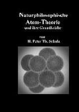 Naturphilosophische Atom-Theorie