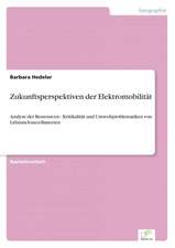 Zukunftsperspektiven der Elektromobilität