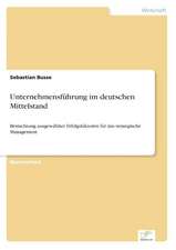 Unternehmensführung im deutschen Mittelstand