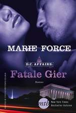 D.C. Affairs: Fatale Gier