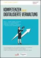 Kompetenzen für die digitalisierte Verwaltung