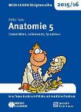 MEDI-LEARN Skriptenreihe 2015/16: Anatomie 5