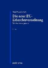 Die neue EU-Erbrechtsverordnung