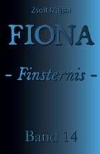 Fiona - Finsternis