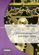 Innovationsmanagement Durch Design Thinking