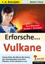 Erforsche ... Vulkane