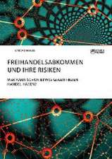 Freihandelsabkommen und ihre Risiken. Wer kann schon etwas gegen freien Handel haben?