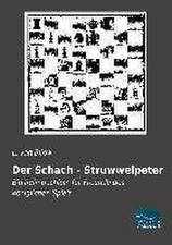 Der Schach - Struwwelpeter