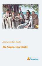 Die Sagen von Merlin