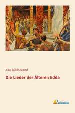 Die Lieder der Älteren Edda