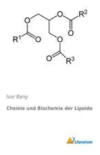 Chemie und Biochemie der Lipoide