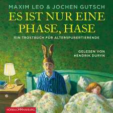 Es ist nur eine Phase, Hase