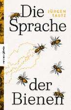 Die Sprache der Bienen