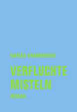 Verfluchte Misteln