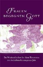 Frauen begegnen Gott - Altes Testament