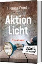 Soko mit Handicap: Aktion Licht