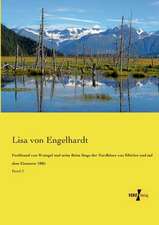 Ferdinand von Wrangel und seine Reise längs der Nordküste von Sibirien und auf dem Eismeere 1885