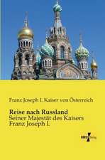 Reise nach Russland