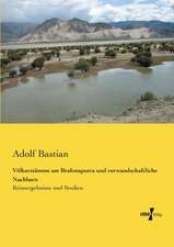 Völkerstämme am Brahmaputra und verwandschaftliche Nachbarn