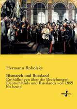 Bismarck und Russland