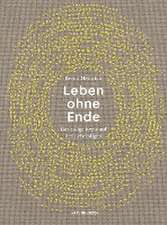 Leben ohne Ende