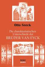 Die charakteristischen Unterschiede der Brüder van Eyck