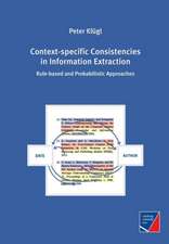 Context-specific Consistencies in Information Extraction