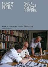 How to make a book with Carlos Saura & Steidl