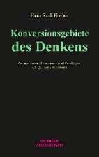 Konversionsgebiete des Denkens